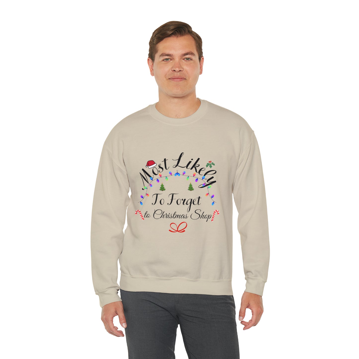 Most Likely to Forget to Christmas Shop Ugly Sweater