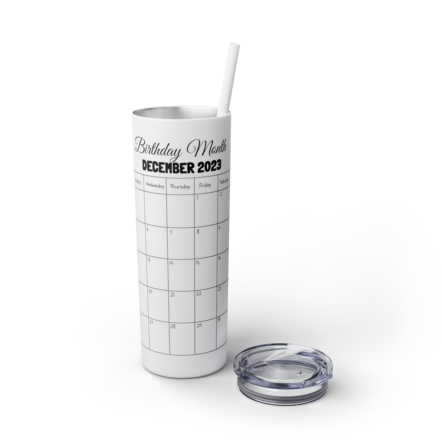 Skinny Tumbler with Straw, 20oz-Birthday Month December