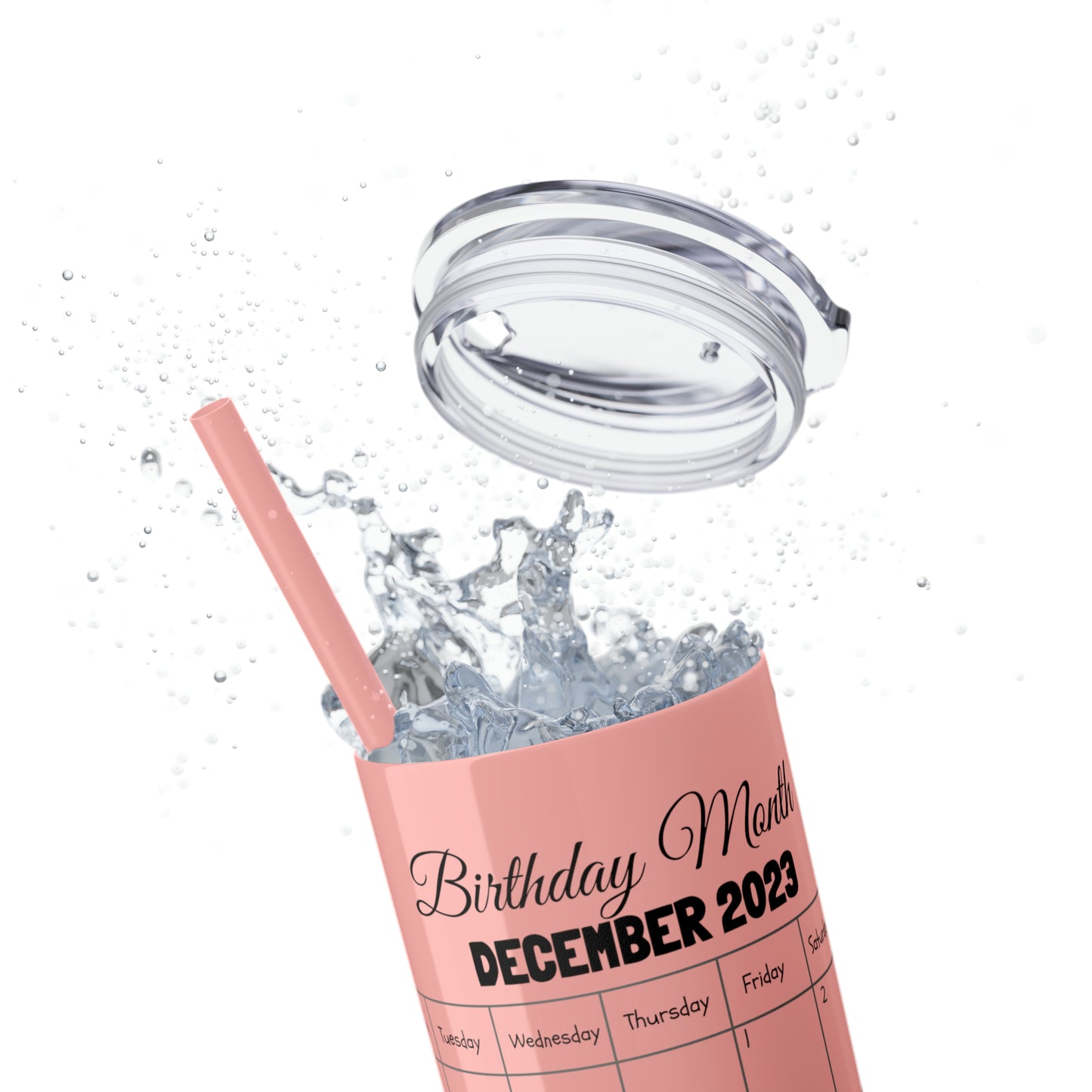 Skinny Tumbler with Straw, 20oz-Birthday Month December