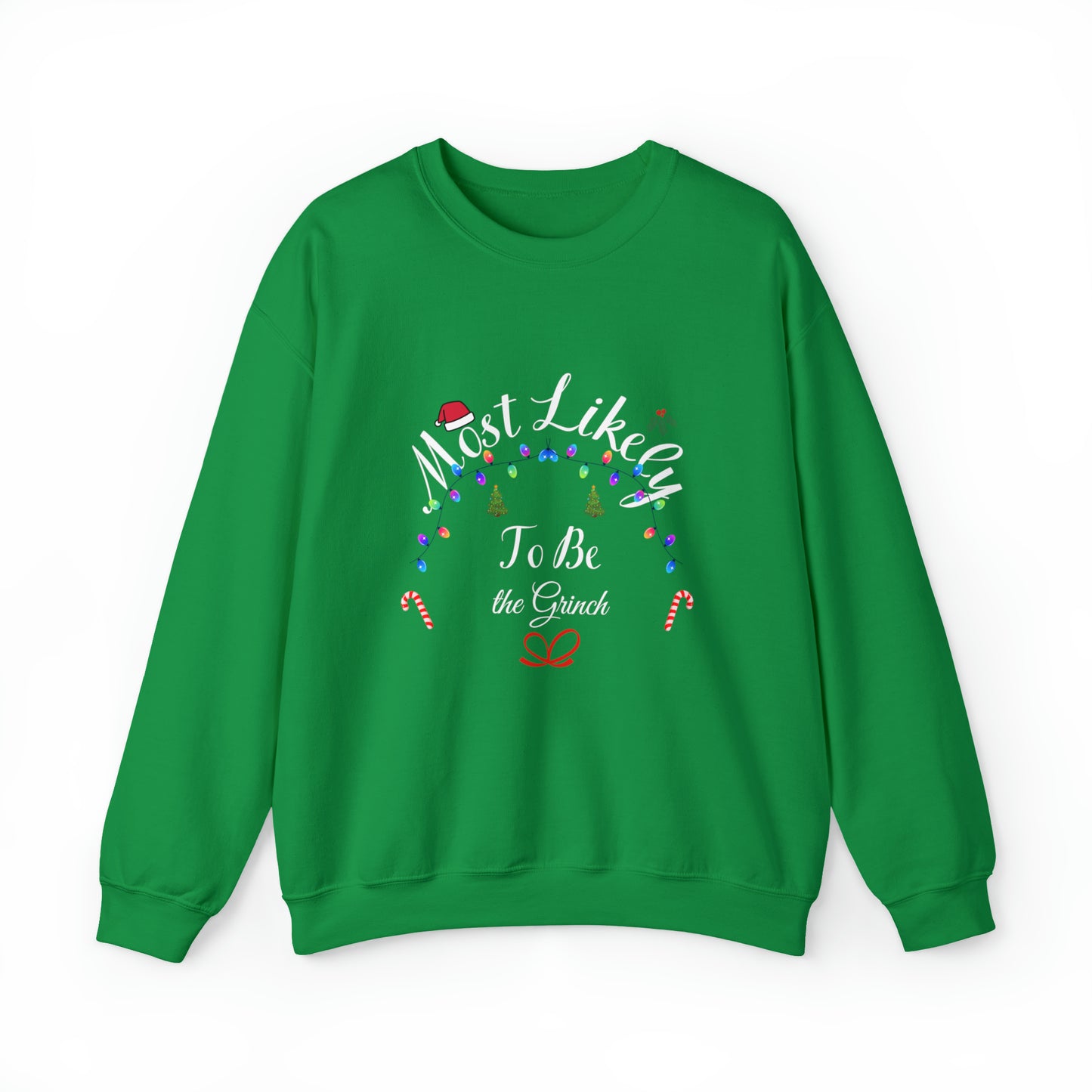 Most Likely to be the Grinch Christmas Ugly Sweater