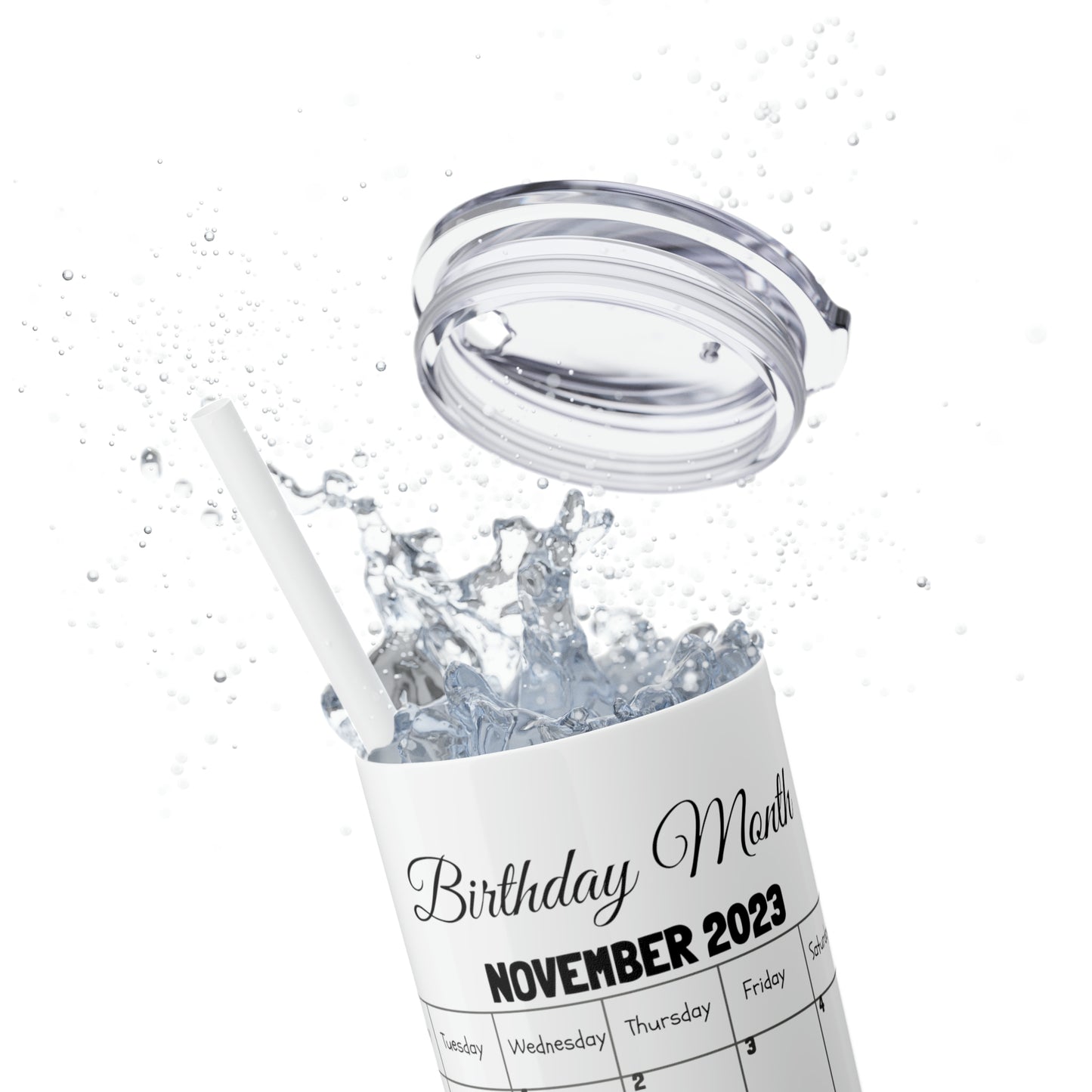 Skinny Tumbler with Straw, 20oz-Birthday Month November