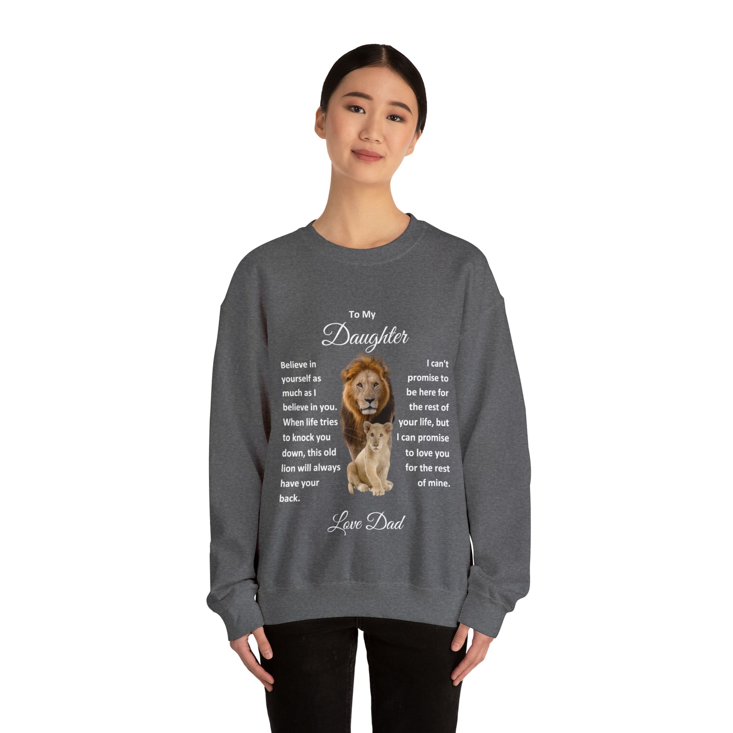 To My Daughter Sweatshirt