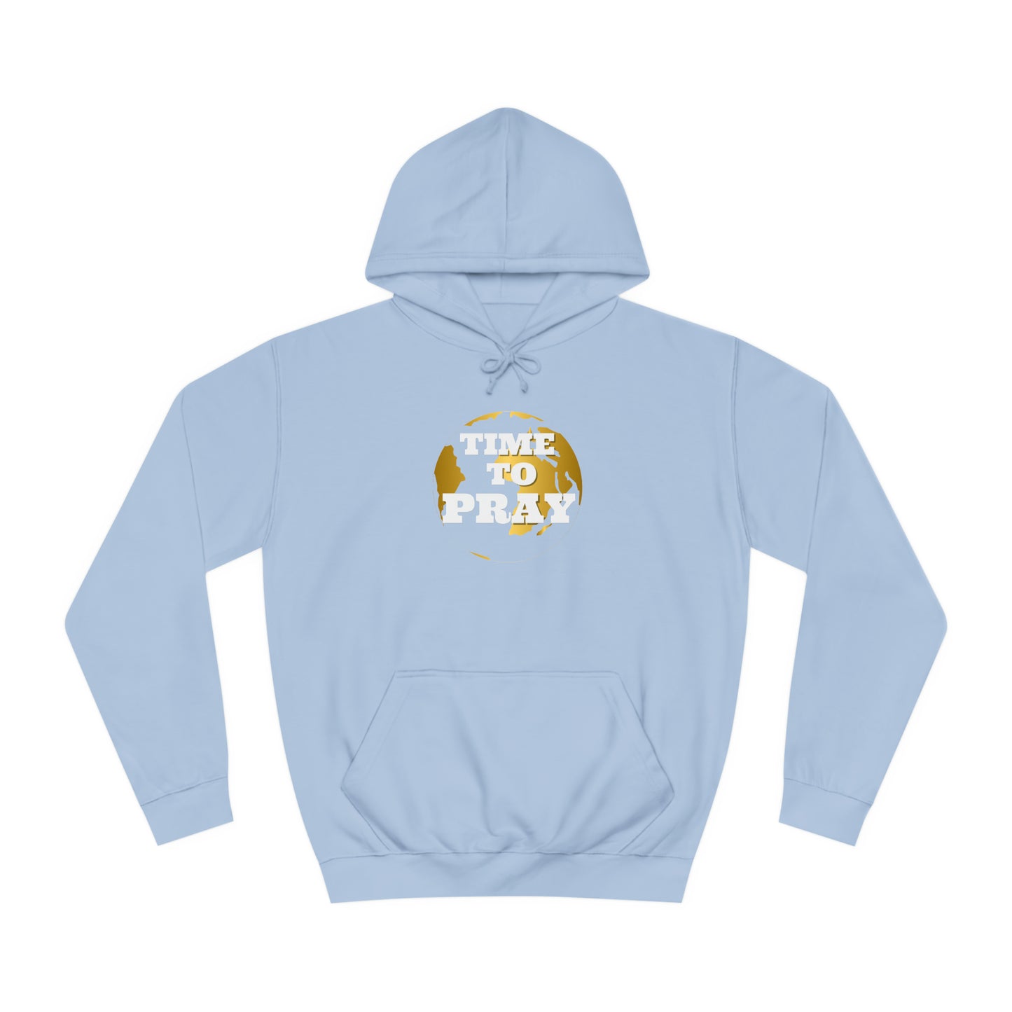 Unisex College Hoodie Time to Pray for Peace Design