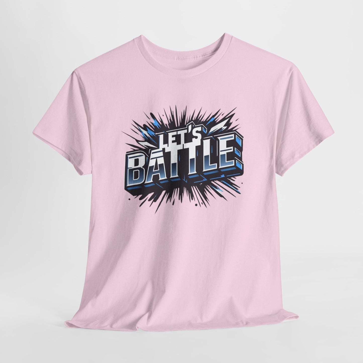 Heavy Cotton Tshirt for Male and Female Lets Battle