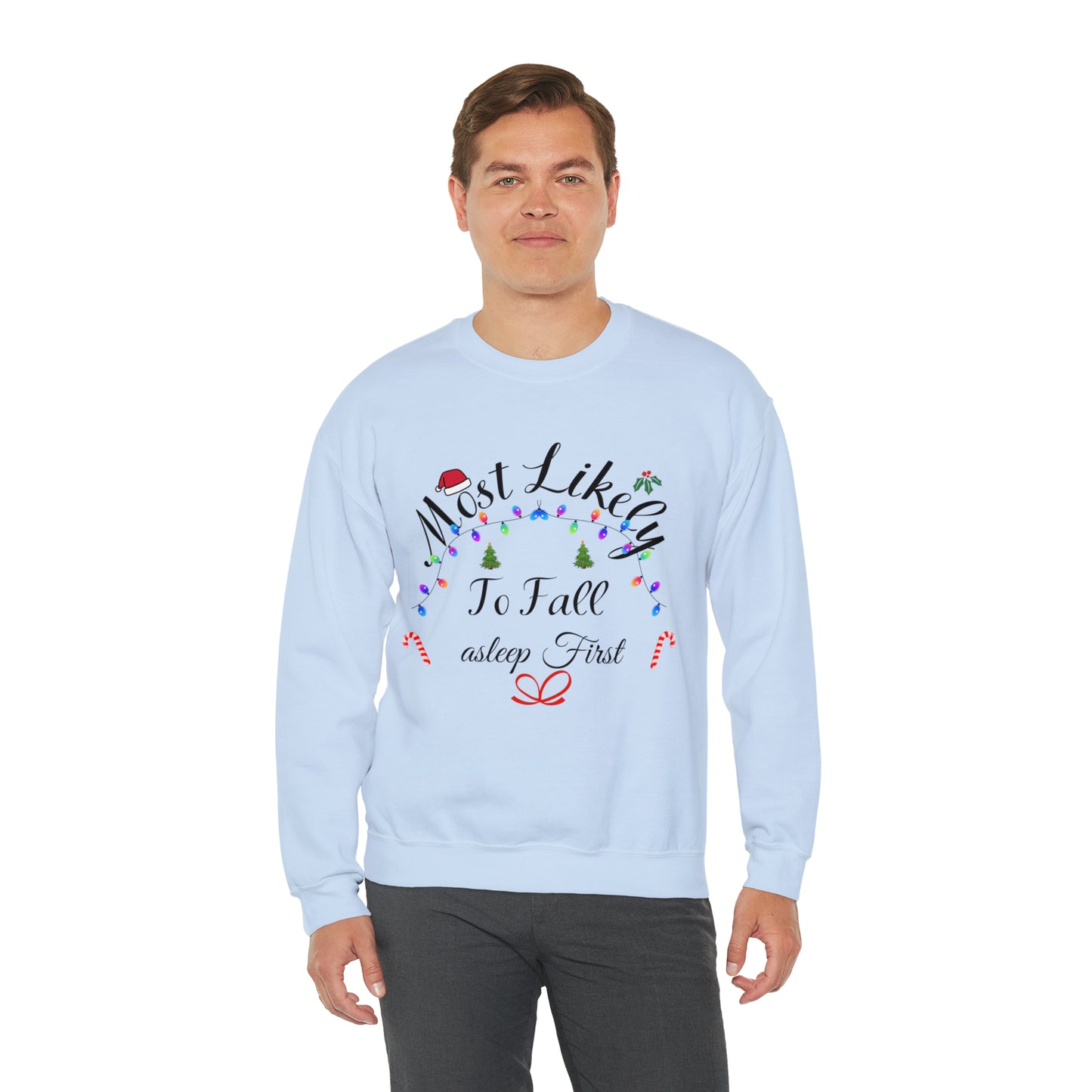 Most Likely to Fall asleep First Christmas Ugly Sweater