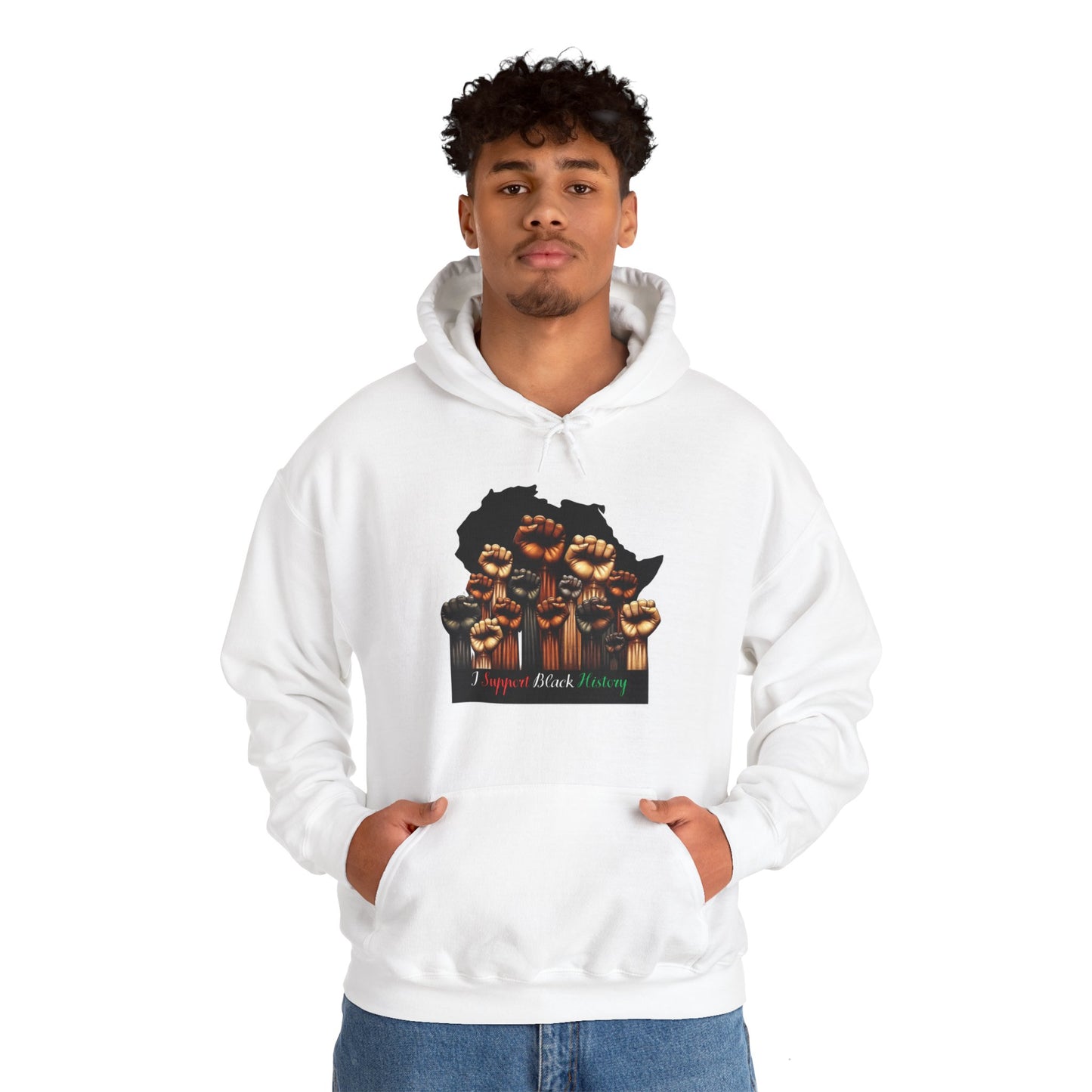 Black History Month I Support Black History Hooded Sweatshirt