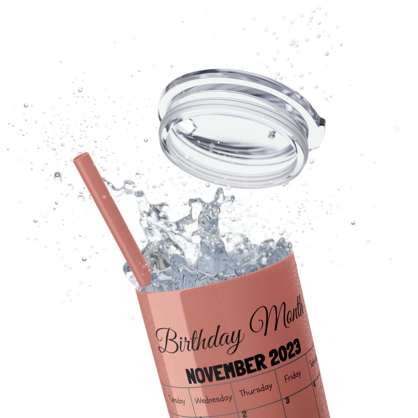 Skinny Tumbler with Straw, 20oz-Birthday Month November