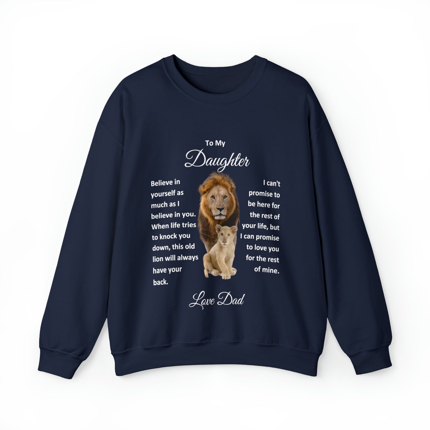 To My Daughter Sweatshirt