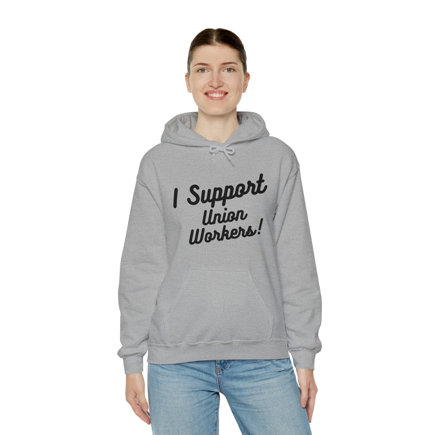 I Support Union Workers - Unisex Heavy Blend™ Hooded Sweatshirt