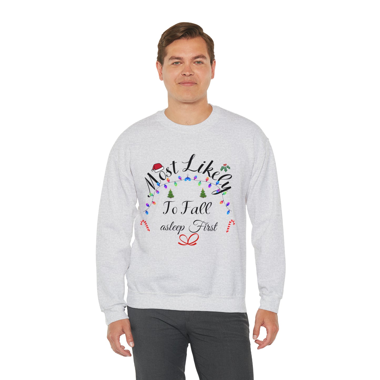 Most Likely to Fall asleep First Christmas Ugly Sweater