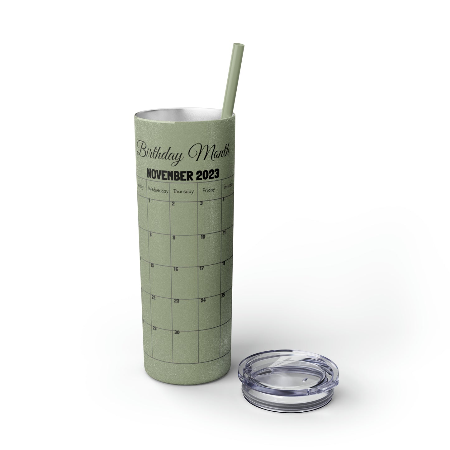 Skinny Tumbler with Straw, 20oz-Birthday Month November