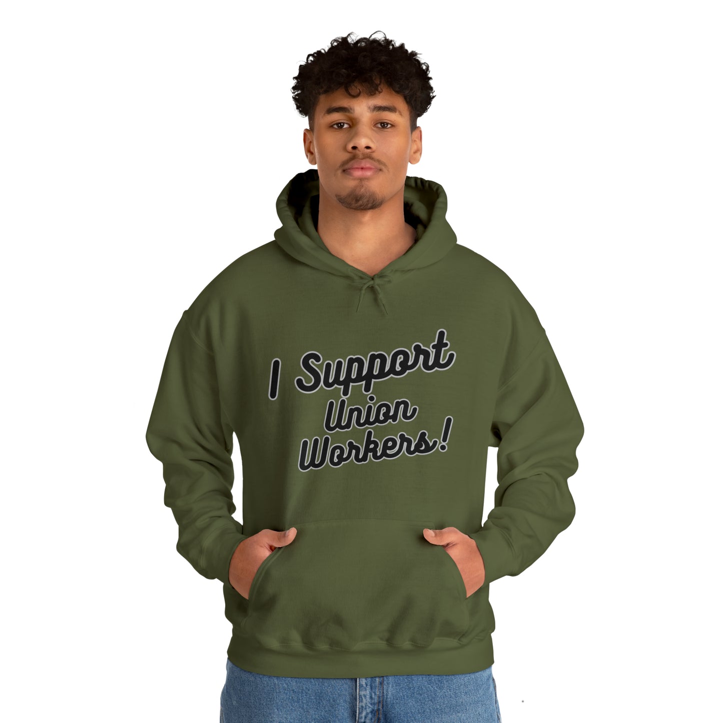 I Support Union Workers - Unisex Heavy Blend™ Hooded Sweatshirt