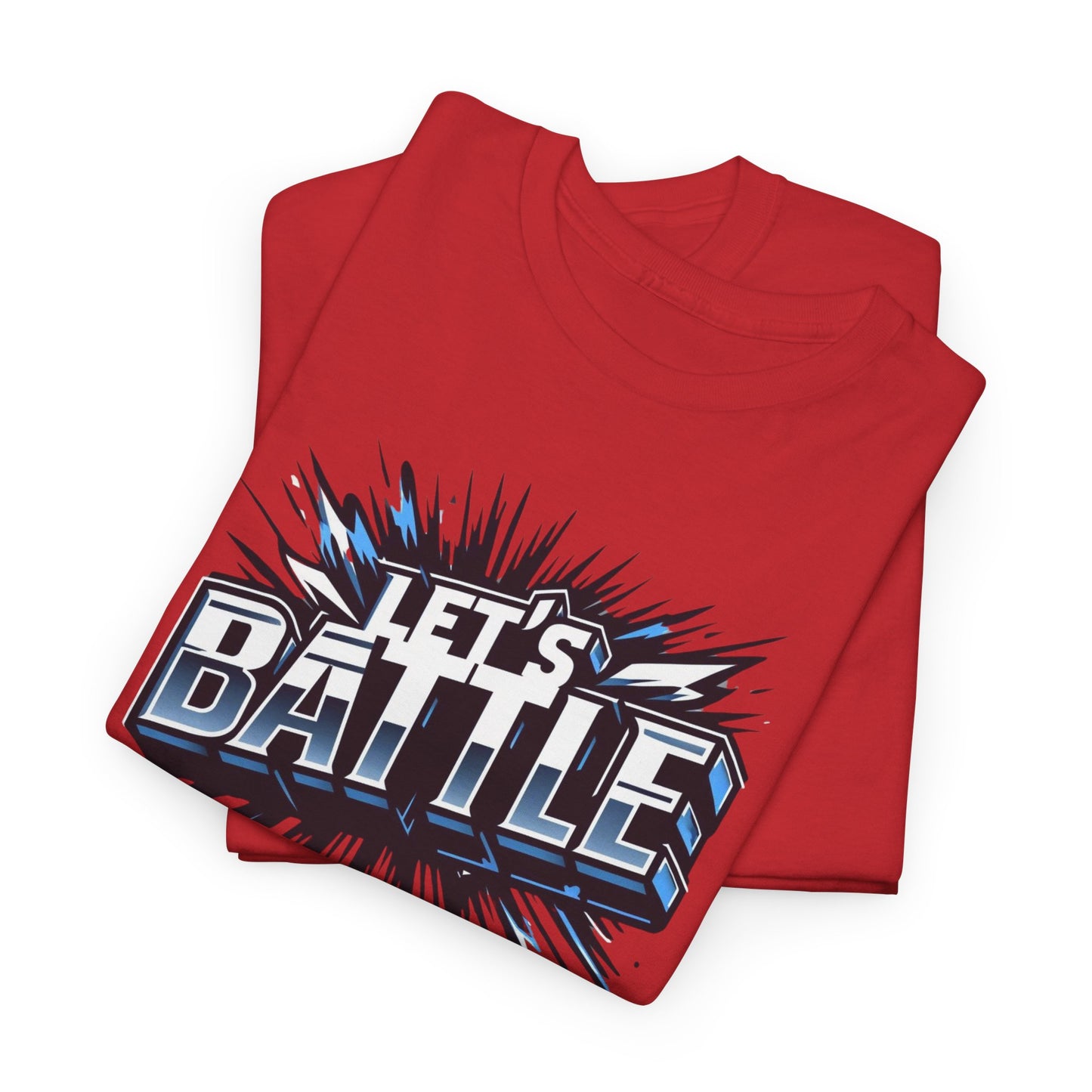 Heavy Cotton Tshirt for Male and Female Lets Battle