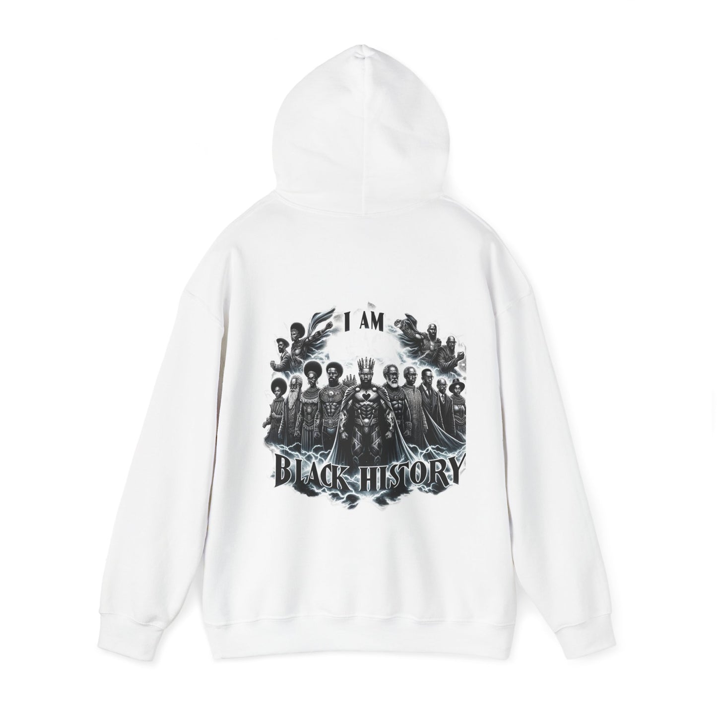 Black History Month I Am Black History Hooded Sweatshirt-BW