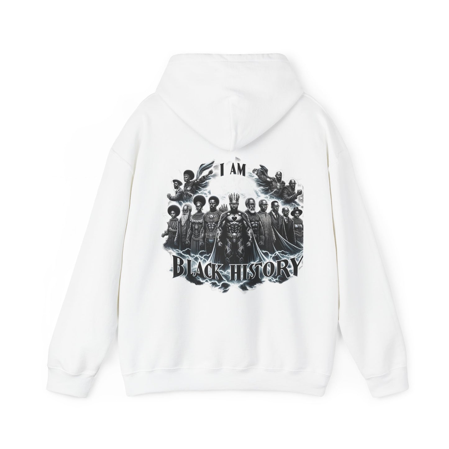 Black History Month I Am Black History Hooded Sweatshirt-BW