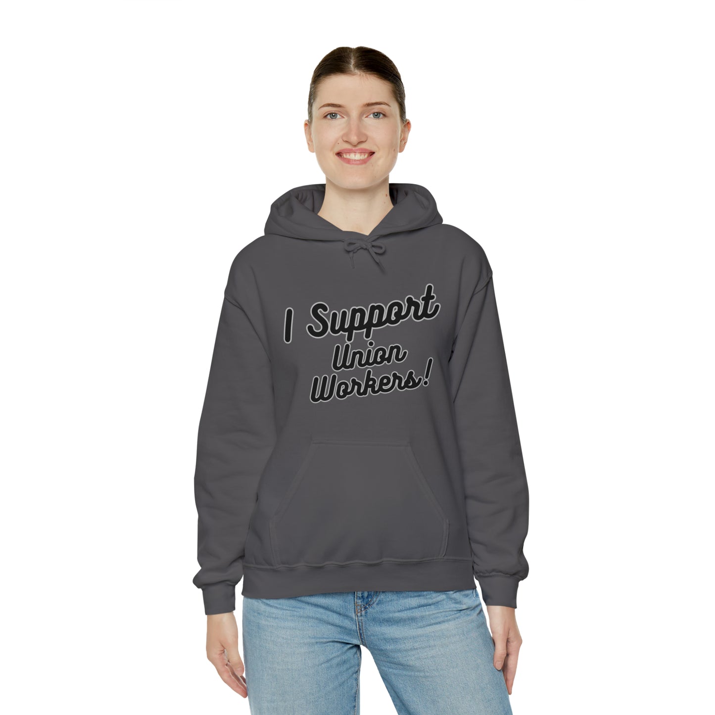 I Support Union Workers - Unisex Heavy Blend™ Hooded Sweatshirt