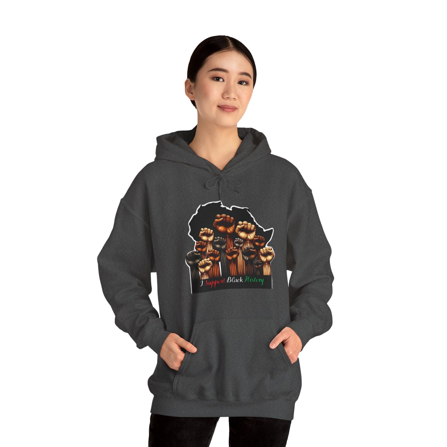 Black History Month I Support Black History Hooded Sweatshirt