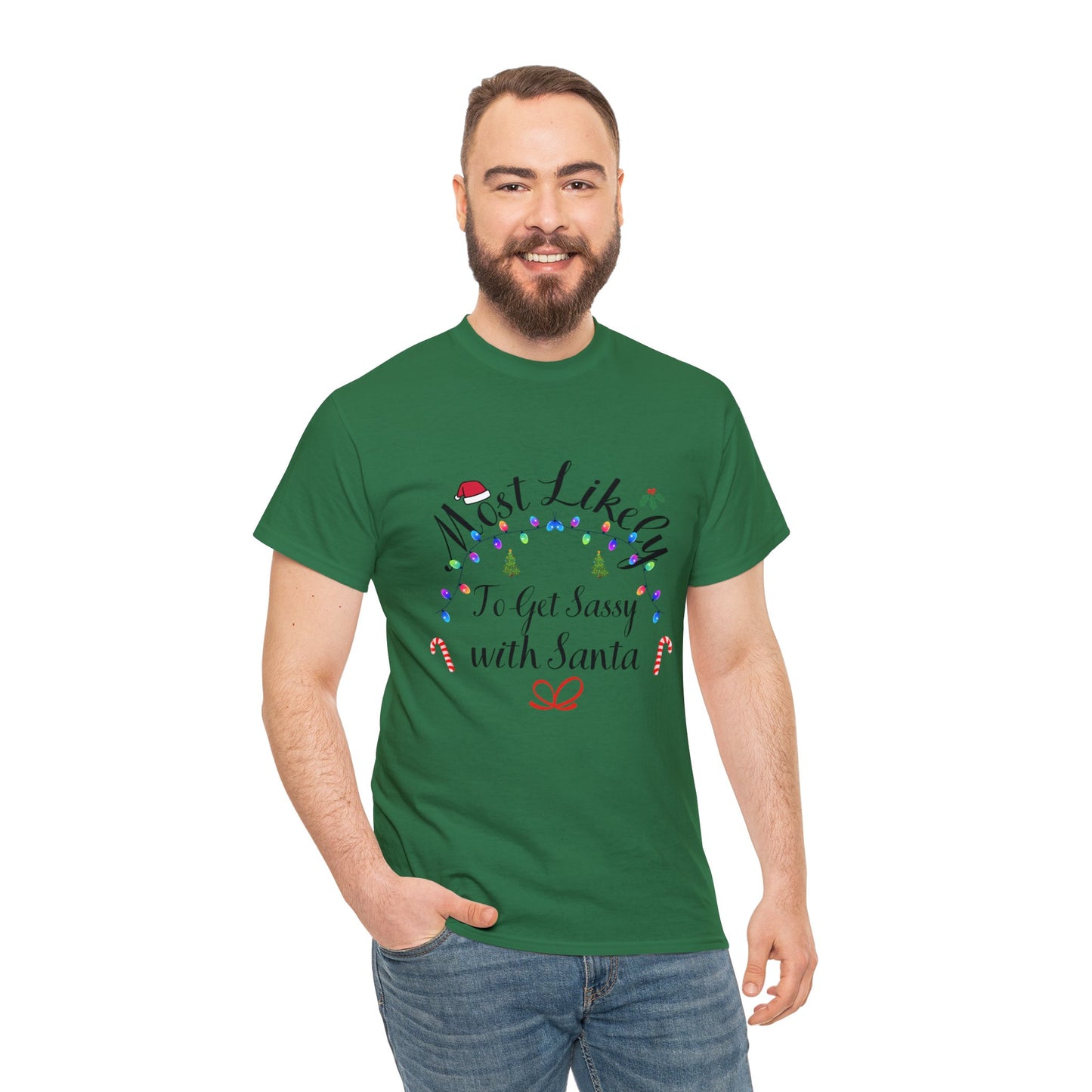 Christmas Ugly Tees Unisex Heavy Cotton Tee get Sassy with Santa