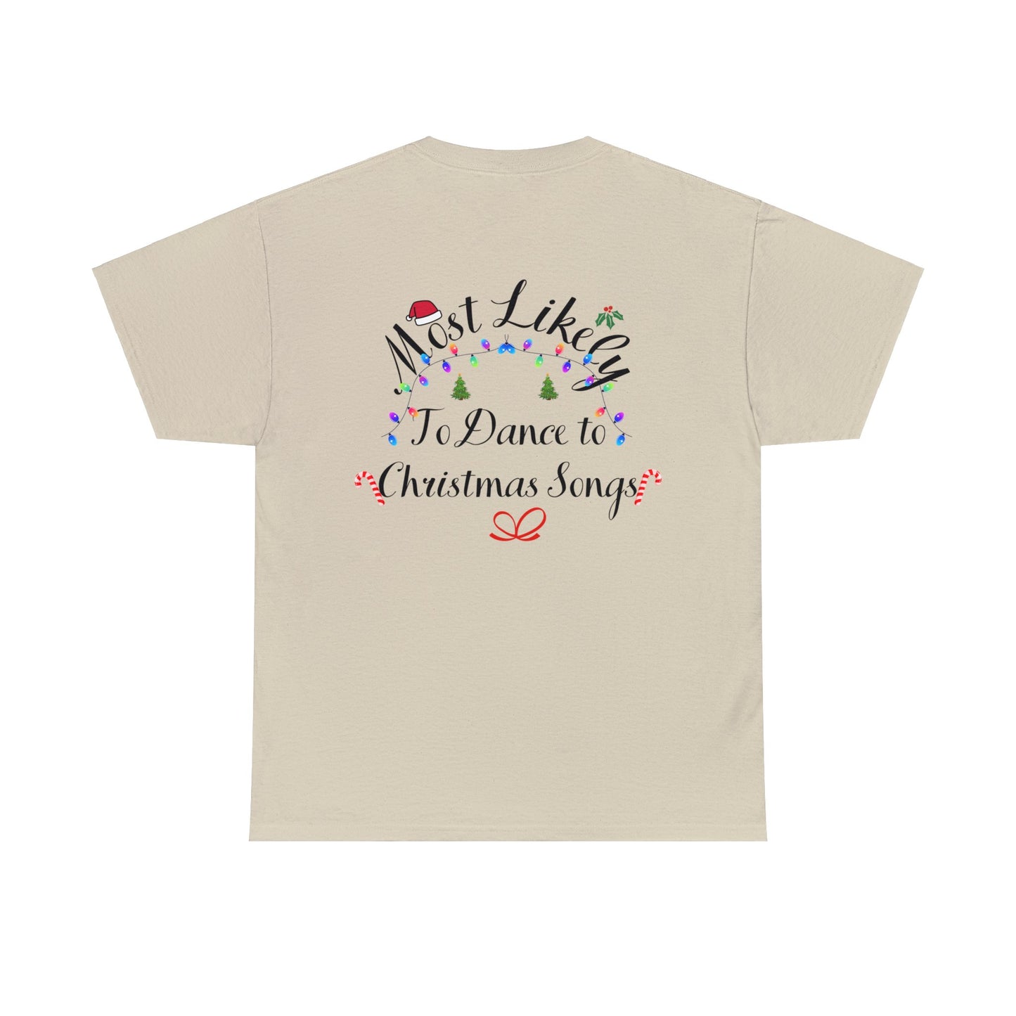 Christmas Ugly Tees Unisex Heavy Cotton Tee dance to Christmas songs