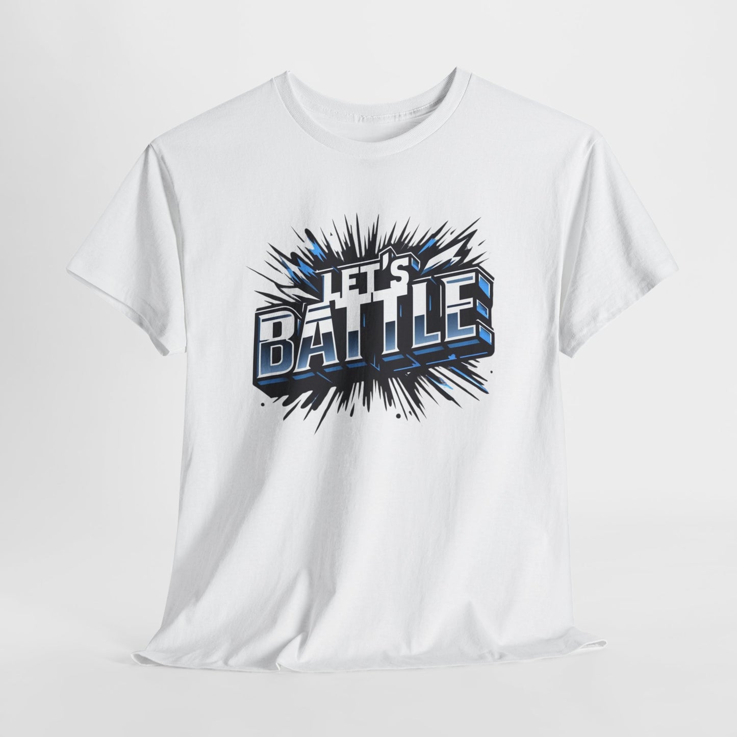 Heavy Cotton Tshirt for Male and Female Lets Battle