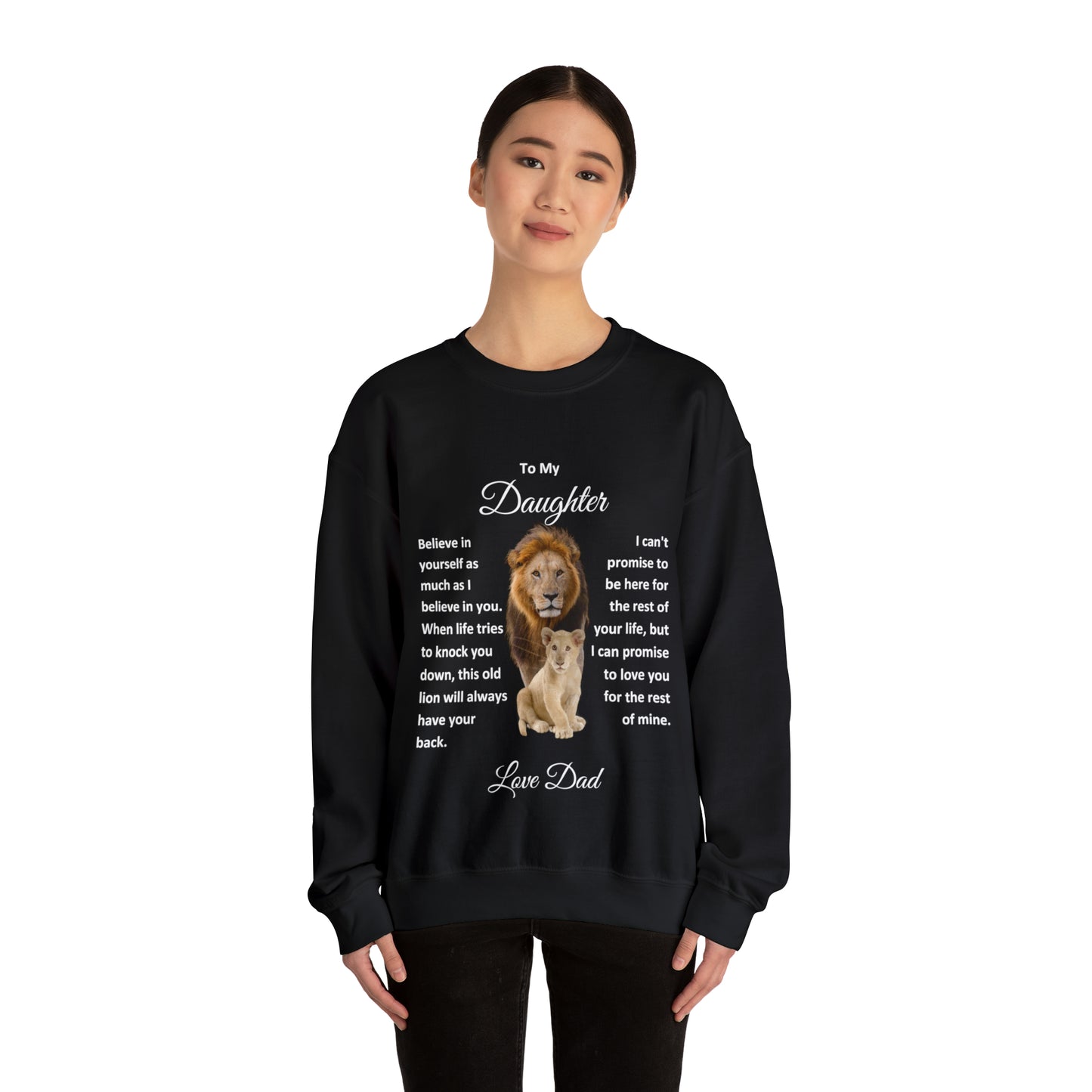 To My Daughter Sweatshirt