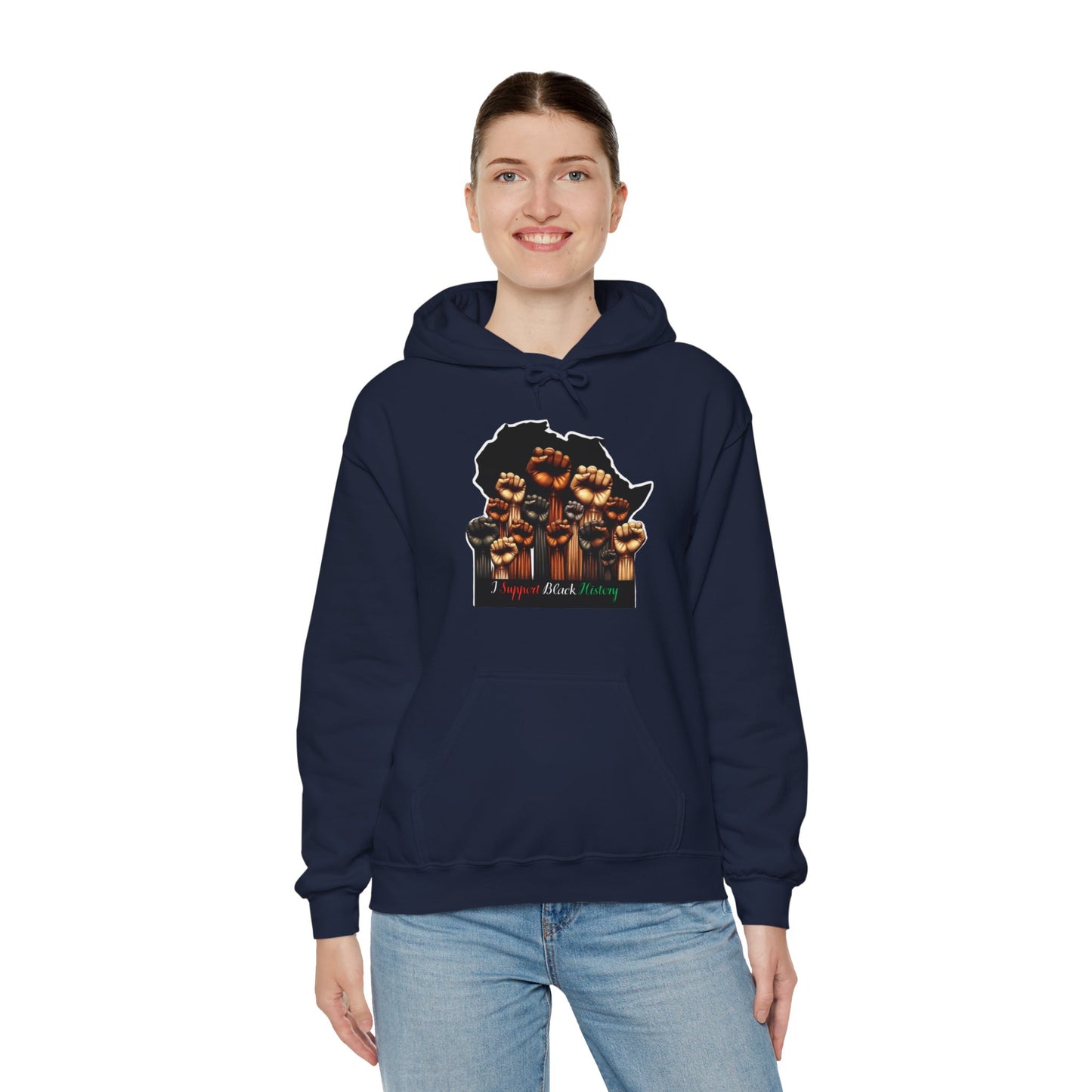 Black History Month I Support Black History Hooded Sweatshirt