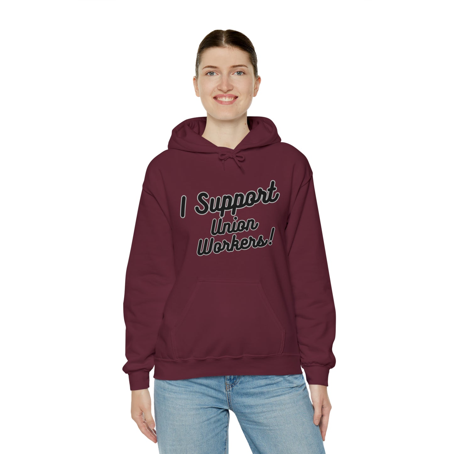 I Support Union Workers - Unisex Heavy Blend™ Hooded Sweatshirt