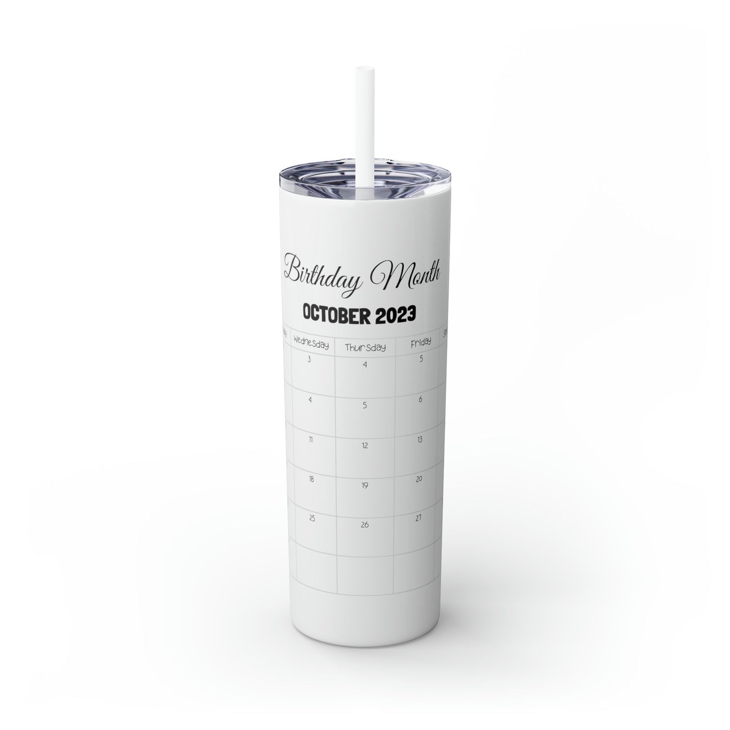 Skinny Tumbler with Straw, 20oz-Birthday Month October