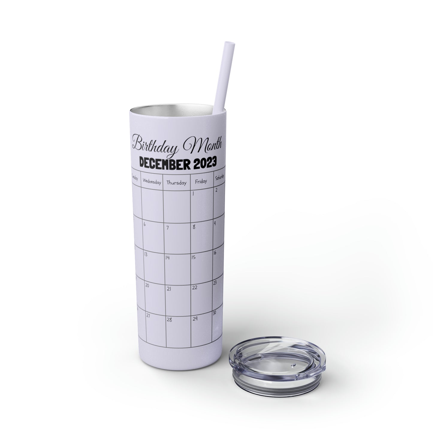 Skinny Tumbler with Straw, 20oz-Birthday Month December