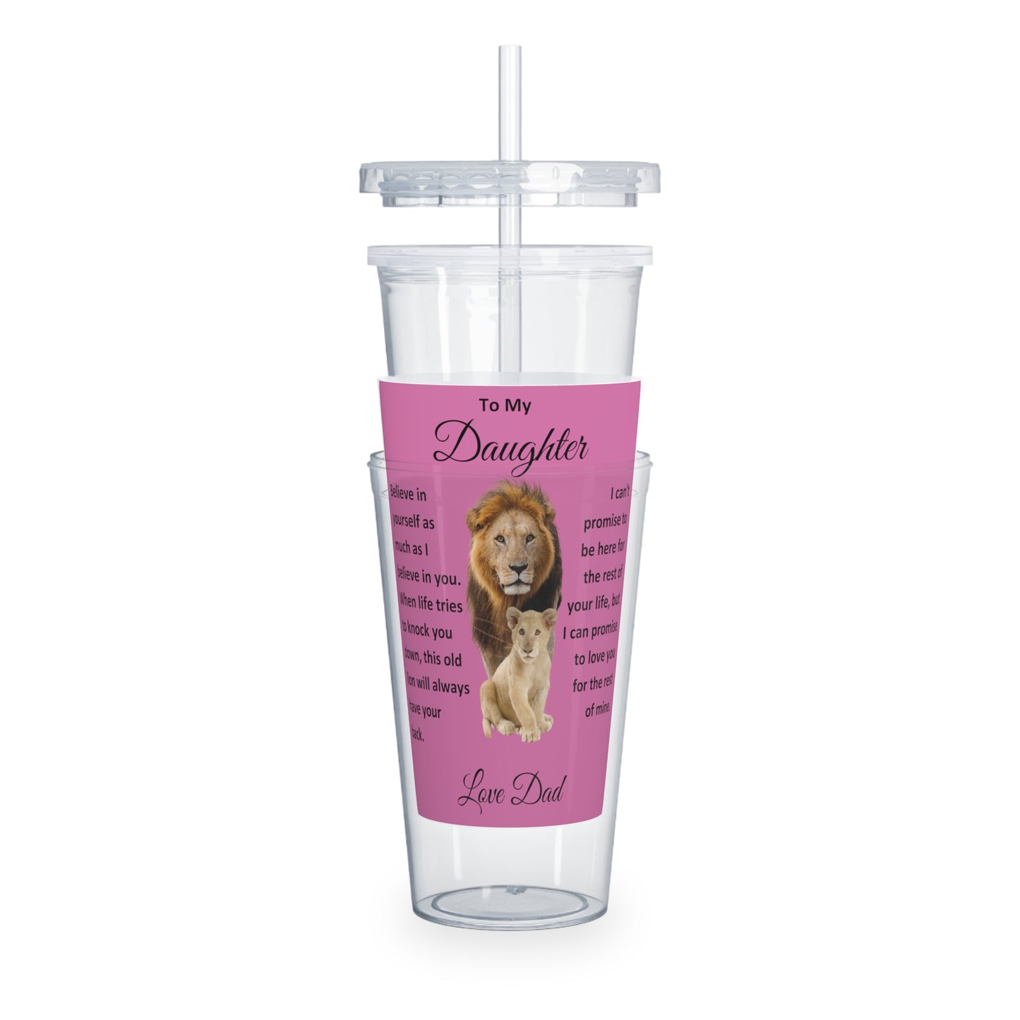 To My Daughter from Dad Plastic Tumbler with Straw Pink