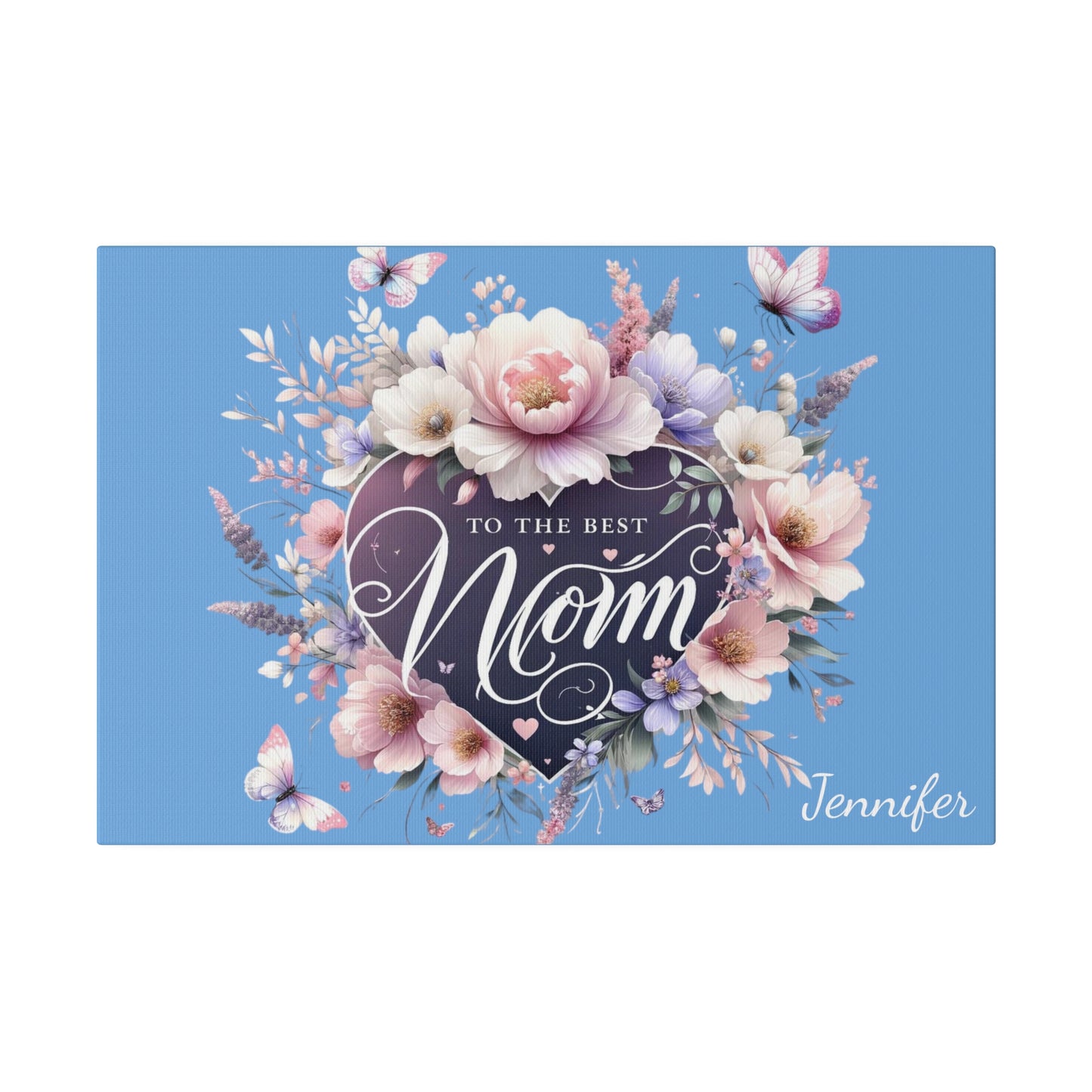 Mother's Day Gift Matte Canvas, Stretched, 0.75" Gift for Her on Mother's Day