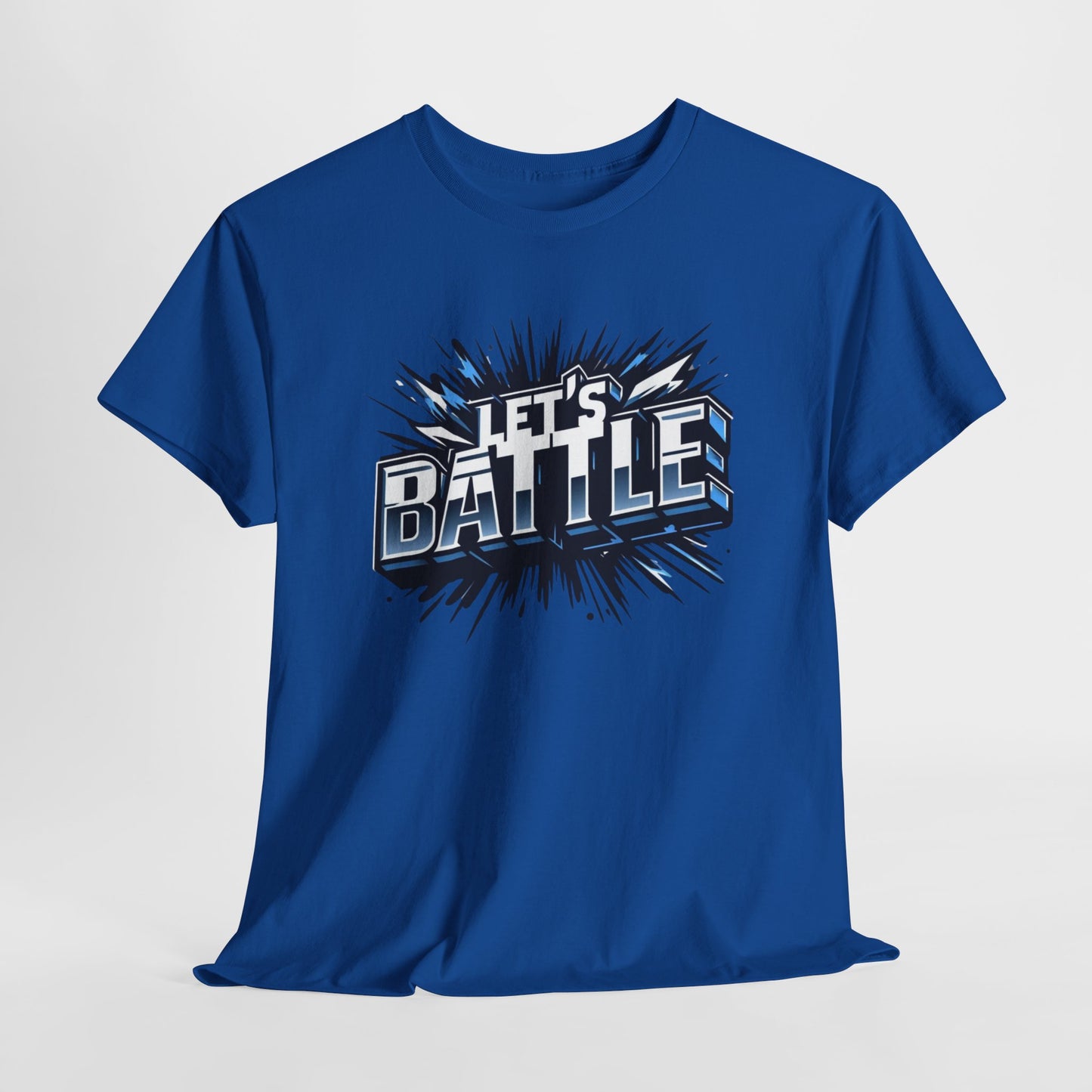 Heavy Cotton Tshirt for Male and Female Lets Battle