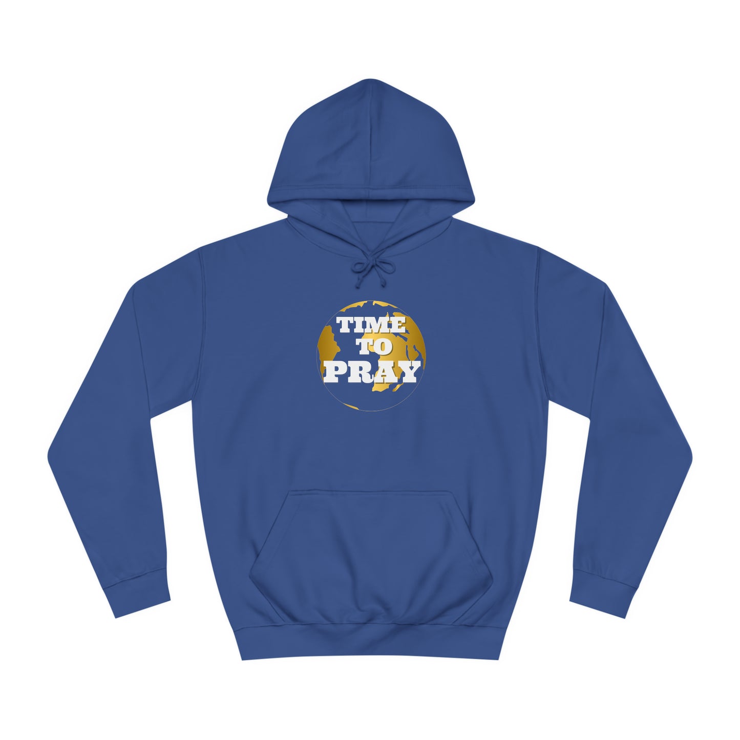 Unisex College Hoodie Time to Pray for Peace Design