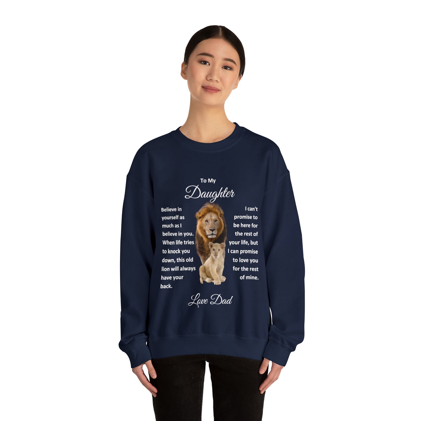 To My Daughter Sweatshirt