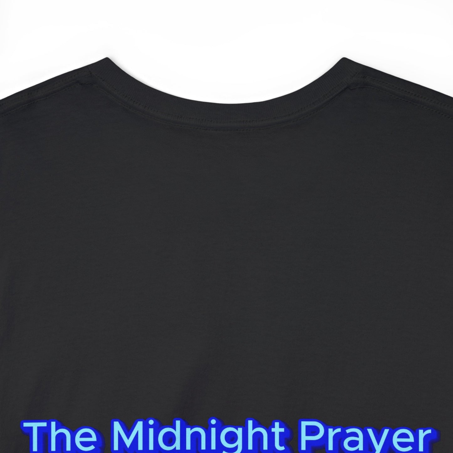 The Midnight Prayer Unisex Heavy Cotton Tee