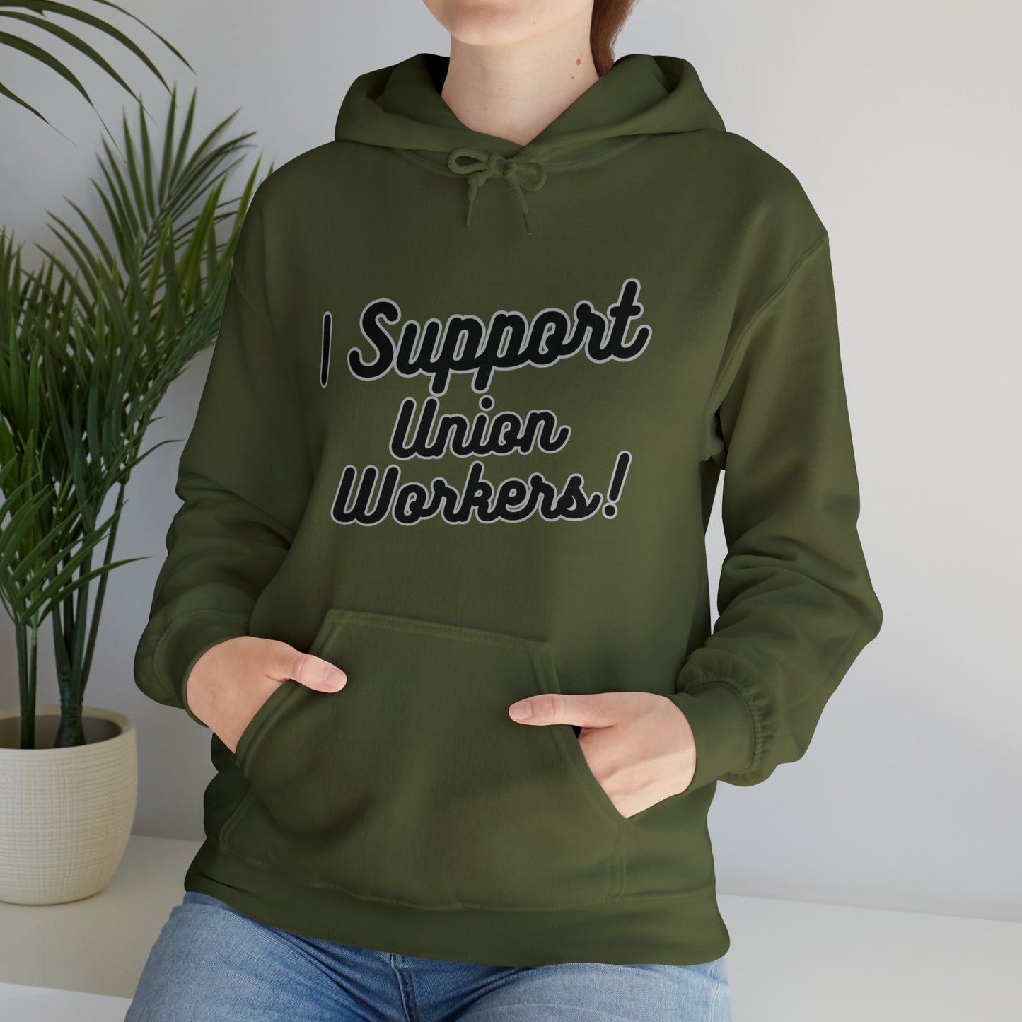 I Support Union Workers - Unisex Heavy Blend™ Hooded Sweatshirt