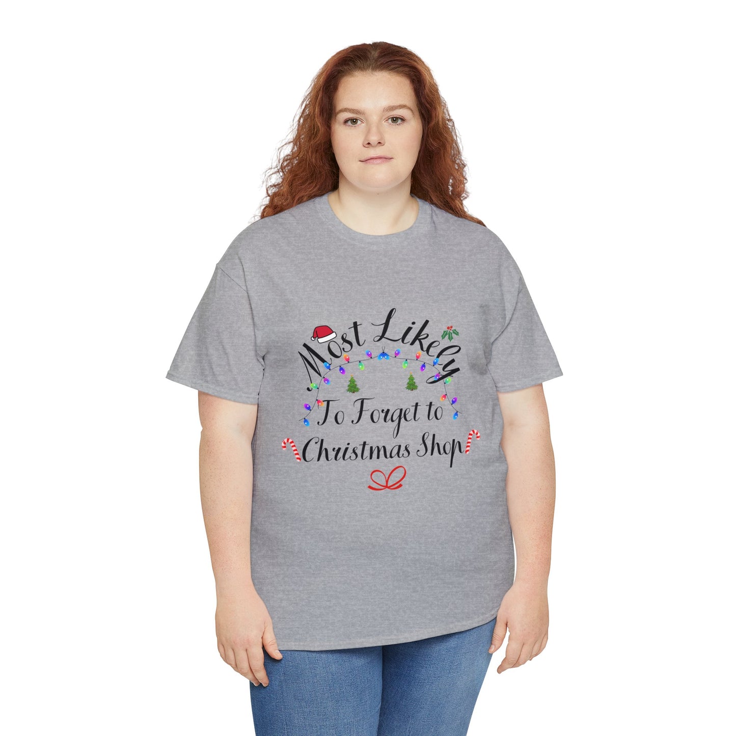 Christmas Ugly Tees Unisex Heavy Cotton Tee forget to Christmas Shop