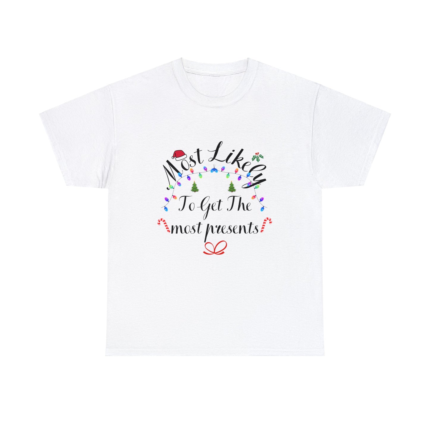 Christmas Ugly Tees Unisex Heavy Cotton Tee get most Presents