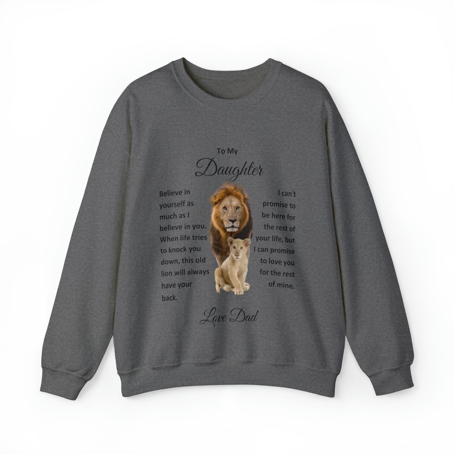 To My Daughter Sweatshirt 2