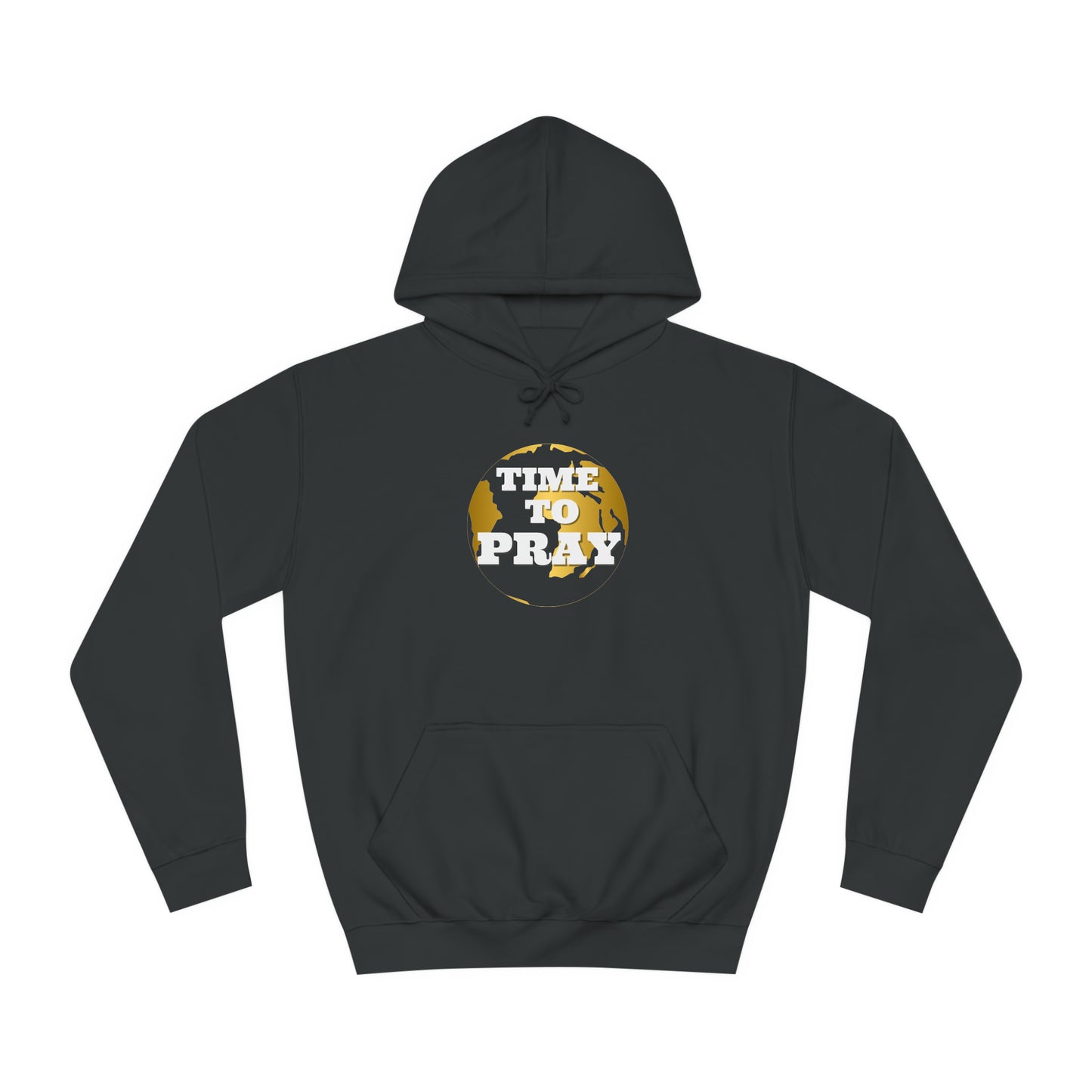 Unisex College Hoodie Time to Pray for Peace Design