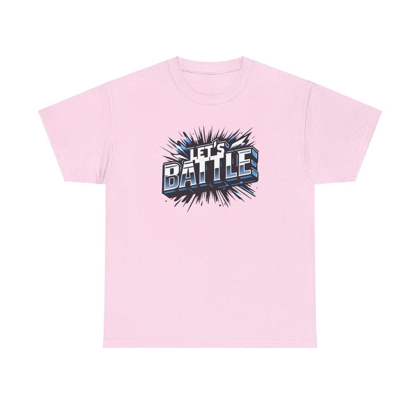 Heavy Cotton Tshirt for Male and Female Lets Battle