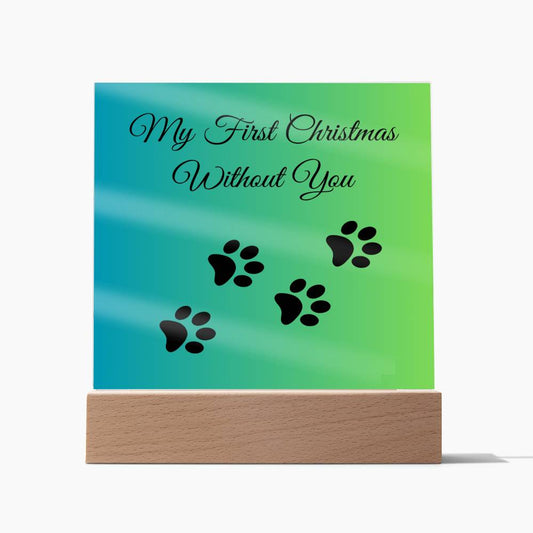 My First Christmas Without You Memorial Plaque