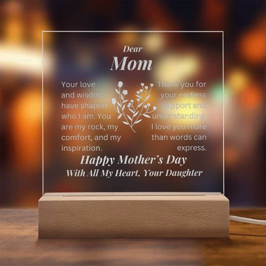 Mothers Day Gift LED Colors Acrylic Plaque from Daughter